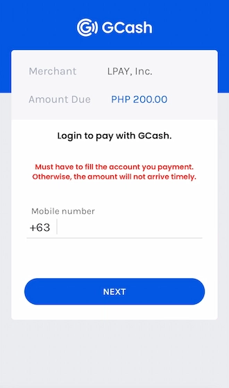 Step 4: Members, please enter your phone number to log in to your GCash account and click "NEXT".